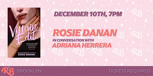 Rosie Danan Brooklyn Event for The Villain Edit