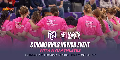 Join NYU for a Strong Girls National Girls & Women in Sports Day Event!