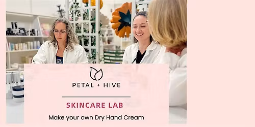 Skincare Lab: Make Your Own Dry Hand Cream