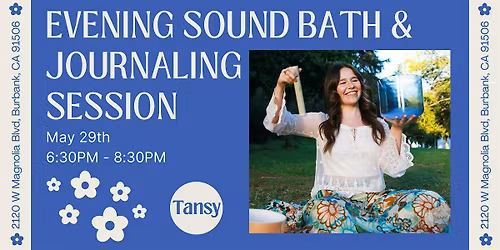 Evening Sound Bath & Journal Session with Reanna