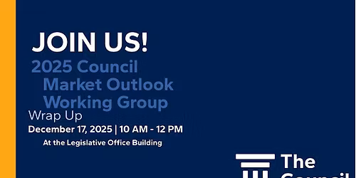 2025 Council Market Outlook Wrap-Up