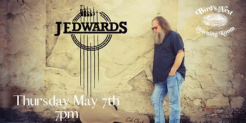 J. Edwards (Solo) at Bird's Nest Listening Room - Dunn NC