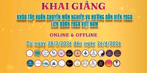 \ud83c\udf38 KHAI GI\u1ea2NG KH\u00d3A T\u1eacP HU\u1ea4N CHUY\u00caN M\u00d4N NGHI\u1ec6P V\u1ee4 H\u01af\u1edaNG D\u1eaaN VI\u00caN YOGA \u2013 LI\u00caN \u0110O\u00c0N YOGA VI\u1ec6T NAM