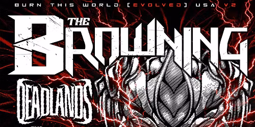 The Browning: Burn This World [Evolved]
