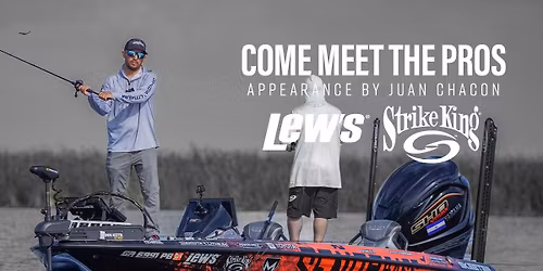 Lew's & Strike King: Pop-up Meet & Greet: Juan Chacon "Se\u00f1or Bass" at Academy Sports