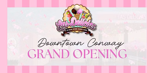  Grand Opening of Las Delicias \u2013 Ice Cream, Gelato & Sweet Treats