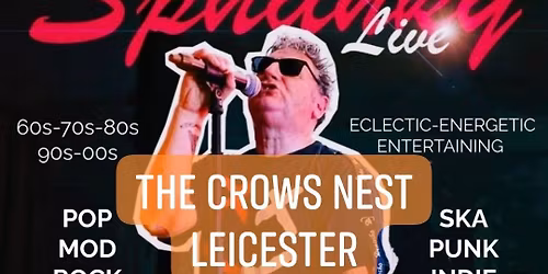 Sphanky Live : The Crows Nest : Leicester : LE3 5QW