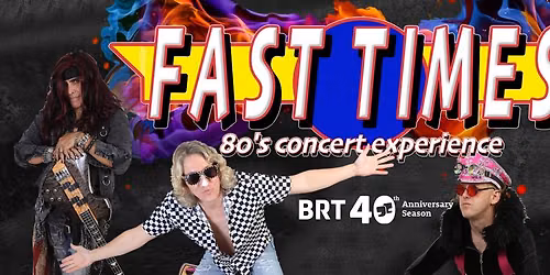 Fast Times: 80\u2019s Concert Experience