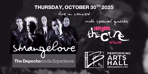 Strangelove-The Depeche Mode Experience WSG: Lovesong-tribute to The Cure