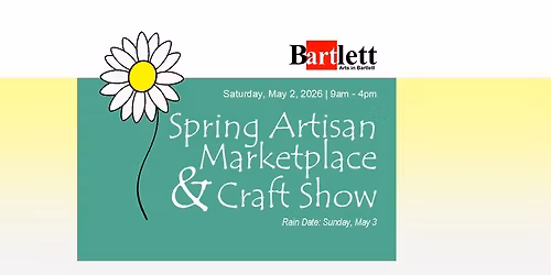 Spring Artisan Marketplace & Craft Show