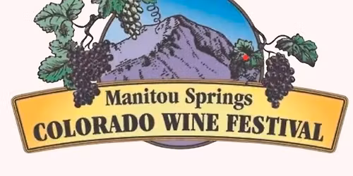 2026 Manitou Springs Colorado Wine Festival