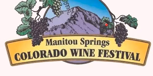 2026 Manitou Springs Colorado Wine Festival