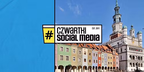 65. Czwartek Social Media w Poznaniu