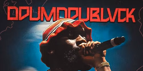 ODUMODUBLVCK Live in Dublin Fri 3rd July 2026