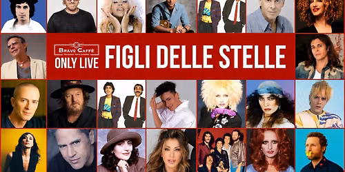 ONLYLIVE "FIGLI DELLE STELLE"