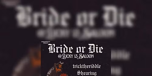 Bride or Die