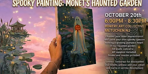 Spooky Painting: Monet's Haunted Garden