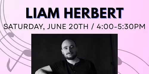 Liam Herbert \/ Al Gallodoro Memorial Stage Summer 2026 Concert Series