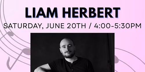 Liam Herbert \/ Al Gallodoro Memorial Stage Summer 2026 Concert Series