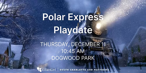 Playdate for Kids | Polar Express