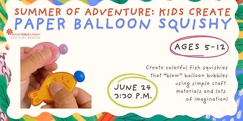 Kids Create: Paper Balloon Squishy