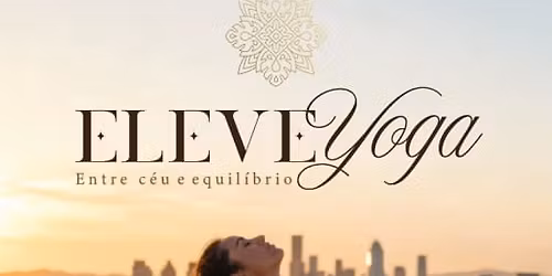 Eleve Yoga: Entre c\u00e9u e equil\u00edbrio