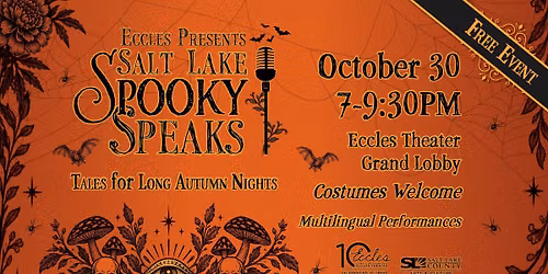Eccles Presents Salt Lake Spooky Speaks