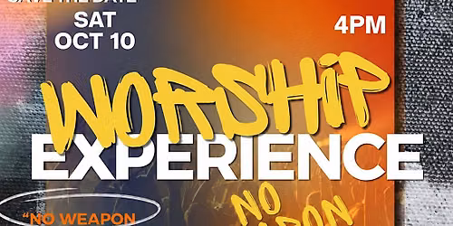 Worship Experience- No Weapon Formed Shall Prosper
