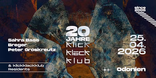 20 Jahre klickklackklub w\/ Sahra Bass, Breger & Peter Groskreutz