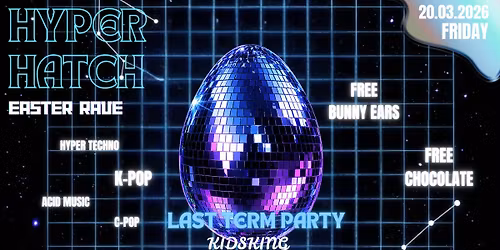 \u26a1 SOLO Presents: HYPER HATCH \u2014 EASTER RAVE \u26a1\ufe0f
