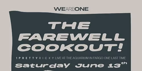 The Farewell Cookout for 1PrettyRicky