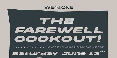 The Farewell Cookout for 1PrettyRicky
