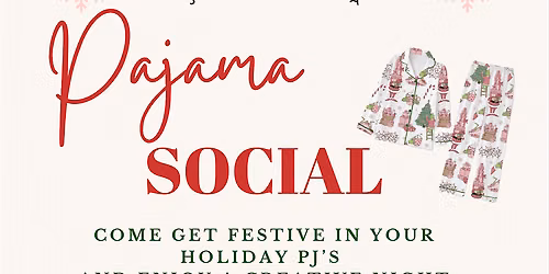 Holiday Pajama Social