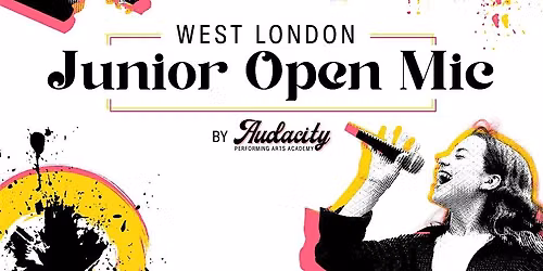 West London Junoir Open Mic