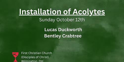 Acolyte Installation