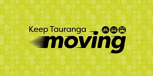 Keep Tauranga Moving - Community drop-in session