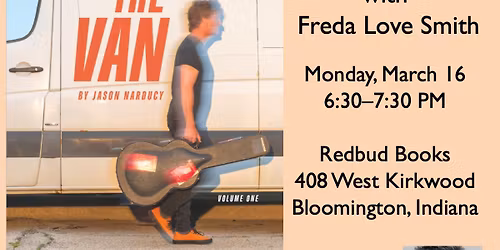 Mostly the Van: Jason Narducy in conversation with Freda Love Smith