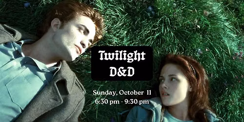 D&D Night: TWILIGHT