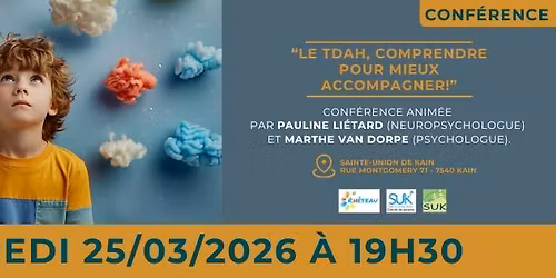 Conf\u00e9rence "Le TDA\/H, comprendre pour mieux accompagner"
