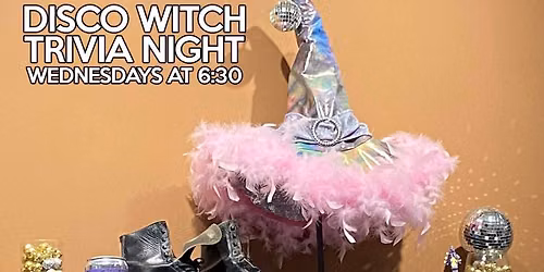 TRIVIA:30 at Disco Witch