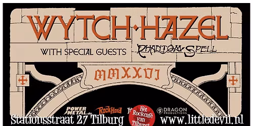 Wytch Hazel (UK) + Phantom Spell (UK\/ES)