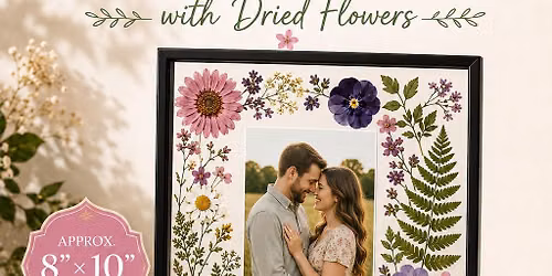 Floating Frame with Dried Flowers with Faith