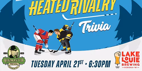 \ud83d\udc98 Heated Rivalry Trivia at Lake Louie Brewing!