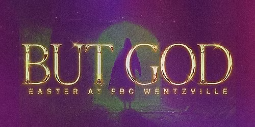 Easter Worship At FBC Wentzville