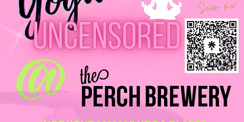 YOGA UNCENSORED Christmas at The Perch Brewery!