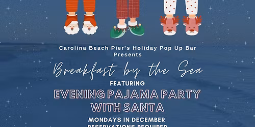 Breakfast with Santa: Pajama Party