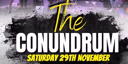 The Conundrum @ The Plough, Brackley 