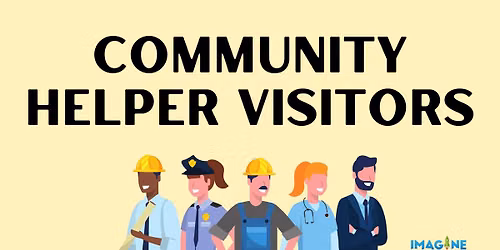 Community Helper Visitors