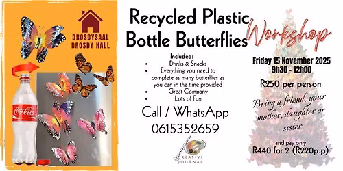 Recycled Plastic Bottle Butterflies Workshop