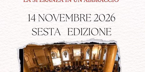 La Speranza in un abbraccio  sesta edizione 
